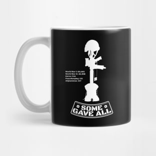 Some Gave All Mug